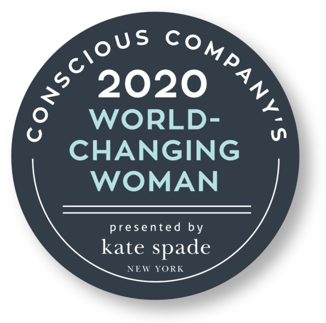Conscious Company's 2020 World-Changing Woman award